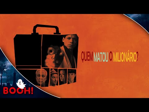 Quem Matou o Milionário? (2015) 👻 Filme  Completo e GRÁTIS 👻 Filme de Terror | Booh!