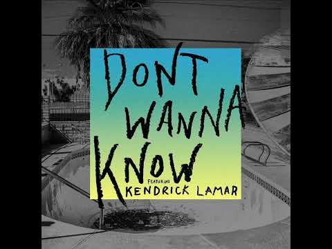 Don't Wanna Know (feat. Kendrick Lamar) (Alternate Intro) (Audio) - Maroon 5