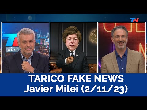 TARICO FAKE NEWS I Javier Milei en Sólo una Vuelta Más (2/11/23)