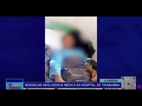 La Libertad: denuncian negligencia médica en Hospital de Tayabamba