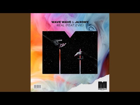 Real (feat. EVIE) (Extended Mix)