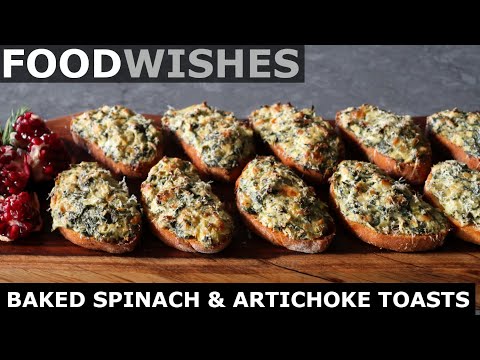 Baked Spinach & Artichoke Toasts - Food Wishes