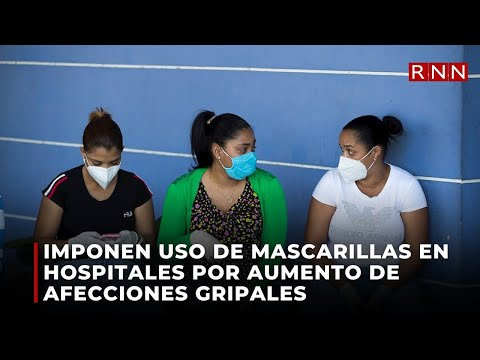 Imponen uso de mascarillas en hospitales por aumento de afecciones gripales