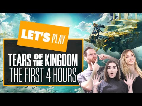 Tears Of The Kingdom: THE FIRST FOUR HOURS MEGASTREAM! Tears of the Kingdom Impressions + Review