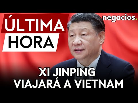 ÚLTIMA HORA | Xi Jinping viajará a Vietnam meses después de la visita de Biden