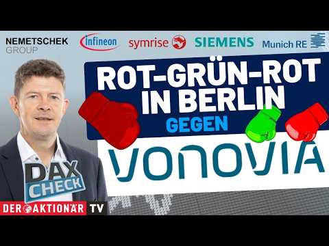 DAX-Check LIVE: Infineon, Munich Re, Nemetschek, Siemens, Symrise, Vonovia im Fokus