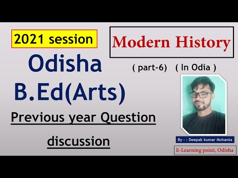 B.Ed. (Arts)/ Modern History/ Previous year Question (part-6)