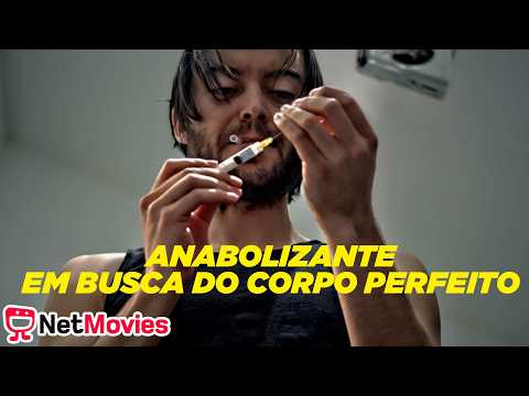 Anabolizante - Em Busca do Corpo Perfeito (2017) 💥 Filme de Ação Completo 💥 Dublado | NetMovies Ação