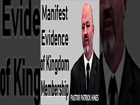 Manifest Evidence of Kingdom Membership - Pastor Patrick Hines Sermon #shorts #christianshorts #God