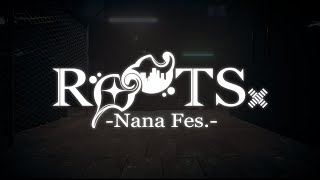 七篠さよ1stワンマンライブROOTS-NaNaFes.-PV