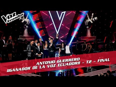 Antonio Guerrero - Ganador de La Voz Ecuador - Final - T2