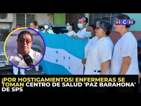 ¡Por hostigamientos! Enfermeras se toman centro de salud 'Paz Barahona' de SPS