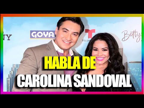 ?? ¡ LUCHO BORREGO HABLA de la SALIDA ? de CAROLINA SANDOVAL ?