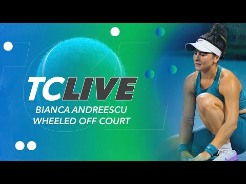 Bianca Andreescu Wheeled Off Court | Tennis Channel Live