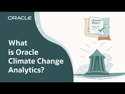 Oracle’s Climate Change Analytics Solution for the Financial Services Industry