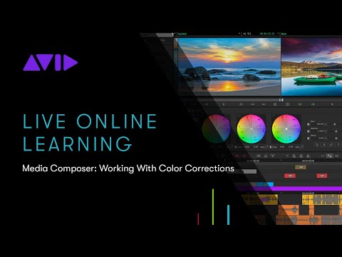 Avid Online Learning — Media Composer: Working with Color Corrections