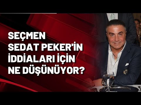 Sedat Peker'in iddiaları hakkında ne düşünüyorsunuz?