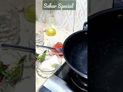 sehar Special Recipe | Easy and Tasty Recipe for Ramadan Sahri | #Short.