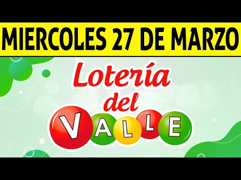 Resultados Lotería del VALLE del Miércoles 27 de Marzo de 2024  PREMIO MAYOR