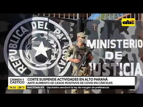 Corte suspende actividades en Alto Paraná