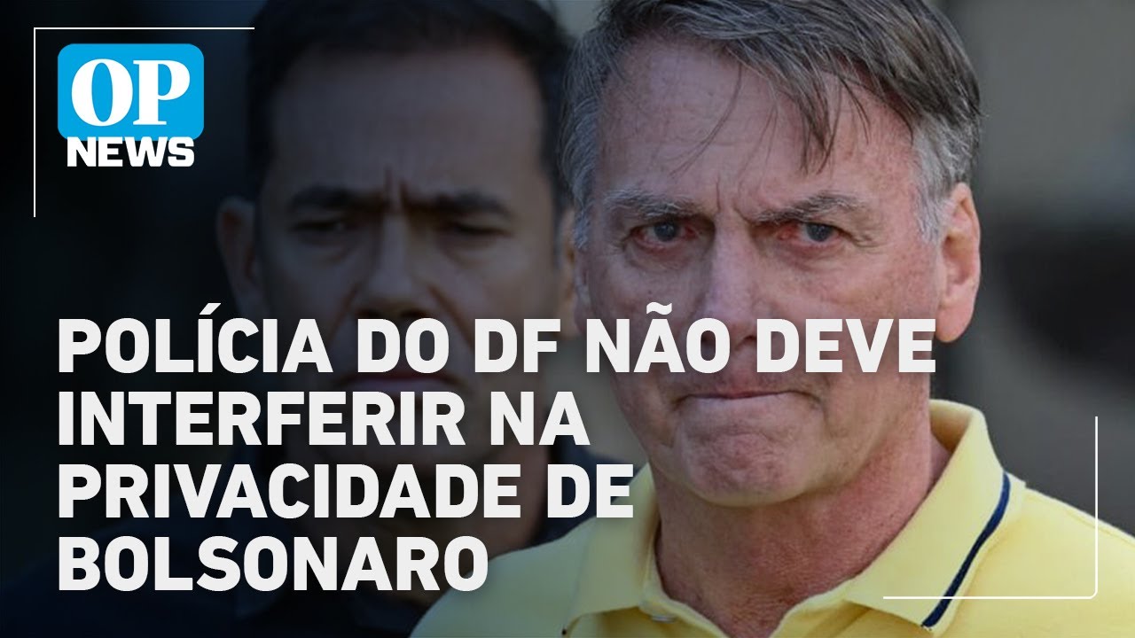 Moraes ordena que Bolsonaro seja vigiado 24h por dia pela polícia penal do DF | O POVO News