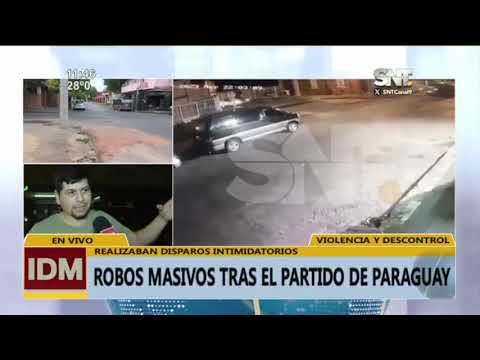 Robos masivos tras el partido de Paraguay