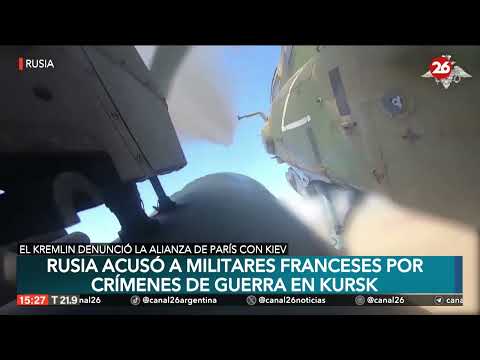 Rusia acusó a soldados franceses de cometer crímenes de guerra en Kursk