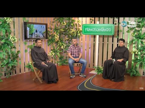 Los Cristianos al Servicio de los necesitados Temporada 6 en Franciscaniando - Teleamiga