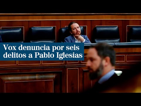 Vox denuncia a Iglesias, la abogada de Podemos y el fiscal por las revelaciones del 'caso Dina'