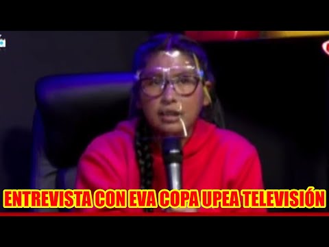 EVA COPA ENTREVISTA CON EL PROGRAMA EL ALTO DECIDE DONDE RESPONDIÓ DE TODO....