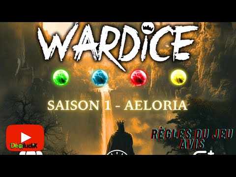 Wardice - Règles du Jeu + Avis - Epic Zone Edition