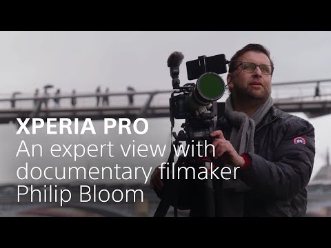 Xperia PRO – an expert view with documentary filmmaker Philip Bloom