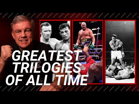 Top 5 Greatest Trilogies in Boxing History