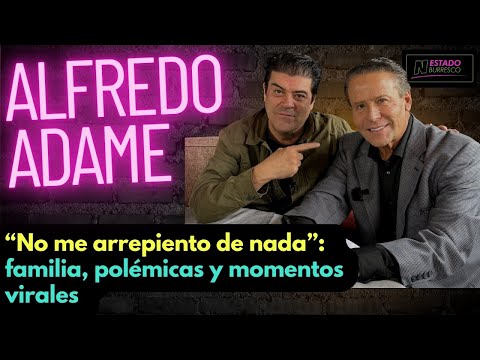 ALFREDO ADAME habla SIN CULPAS sobre sus escándalos, pleitos y episodios virales | Burro Van Rankin