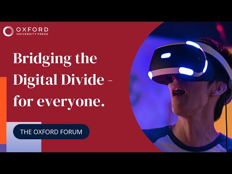 Oxford Forum 2023 | How are we using education and research to bridge the digital divide?