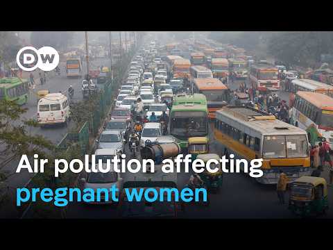 Toxic smog puts India's unborn children at risk | DW News