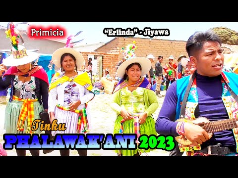 Tinku de PHALAWAK'ANI 2023, Erlinda - Jiyawa.(Video Oficial) de ALPRO BO.