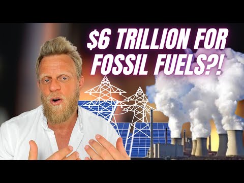 The world plans to spend  trillion on fossil fuels instead of clean energy