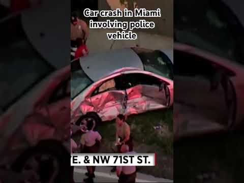 Car crash in Miami involving police vehicle NW 2nd ave & NW 71st street