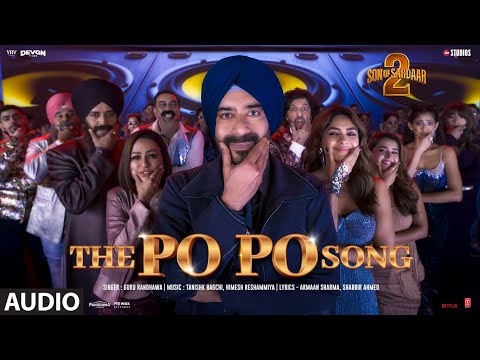 Son of Sardaar 2: The Po Po Song (Audio) Ajay Devgn | Mrunal Thakur | Guru Randhawa, Tanishk, Armaan