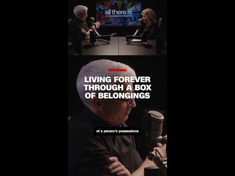 Living forever through a box of belongings