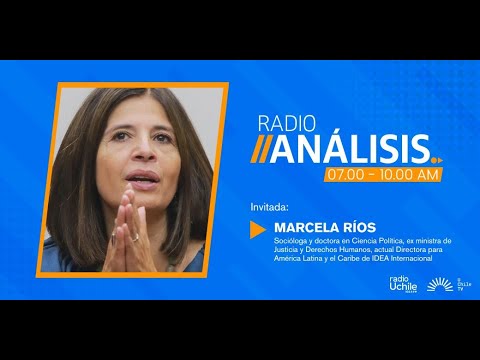 Marcela Ríos - Primera edición radioanálisis 06-06-2024