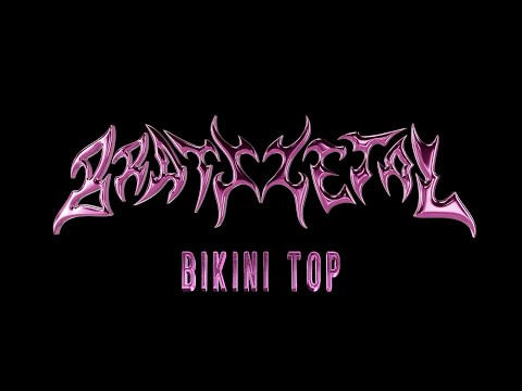 EVILLE - Bikini Top (Official Visualizer)