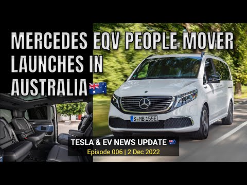 MERCEDES ELECTRIC EQV PEOPLE MOVER LAUNCHES IN AUSTRALIA Ep 6 1 Dec 22
