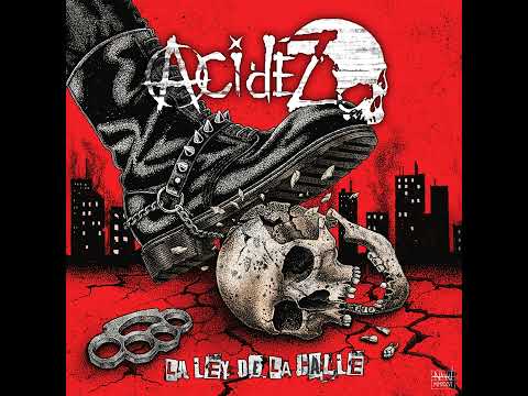 ACIDEZ - La Ley De La Calle [MEXIQUE - 2026]
