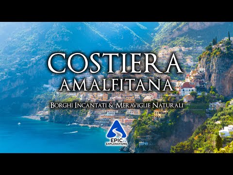 Costiera Amalfitana: Viaggio tra Borghi Incantati e Meraviglie Naturali | 4K