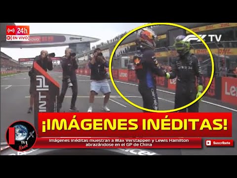 Imágenes inéditas muestran a Max Verstappen y Lewis Hamilton abrazándose en el GP de China