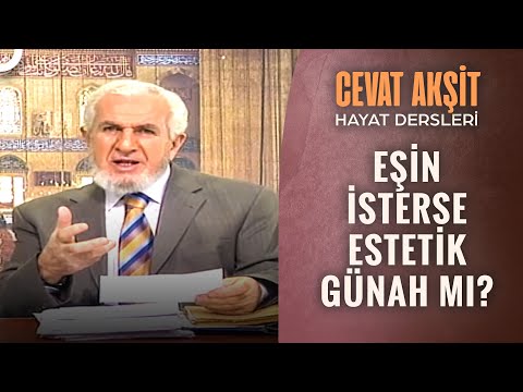 Estetik Yaptırmak Günah Mı? | @Cevat Akşit ile Hayat Dersleri 34. Bölüm