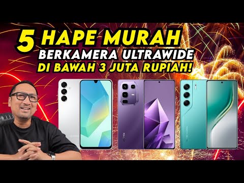 5 Hape Murah di Bawah Rp 3 Juta yg Masih Punya Kamera Ultrawide! Rekomendasi Pertengahan Tahun 2025