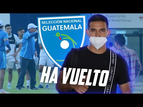 CHUCHO LOPEZ ESTA EN GUATEMALA | GUATEMALA SE PREPARA VS NICARAGUA
